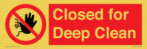 Closed for Deep Clean